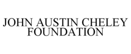 JOHN AUSTIN CHELEY FOUNDATION trademark