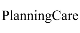 PLANNINGCARE trademark