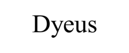 DYEUS trademark