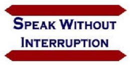 SPEAK WITHOUT INTERRUPTION trademark