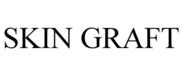 SKIN GRAFT trademark
