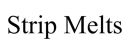 STRIP MELTS trademark