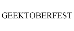 GEEKTOBERFEST trademark