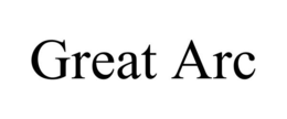 GREAT ARC trademark