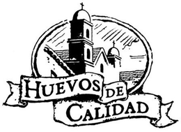 HUEVOS DE CALIDAD trademark