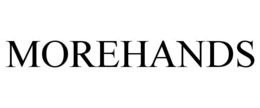 MOREHANDS trademark