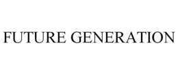 FUTURE GENERATION trademark