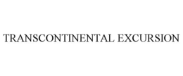 TRANSCONTINENTAL EXCURSION trademark