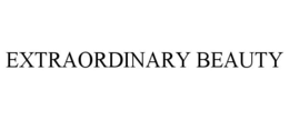 EXTRAORDINARY BEAUTY trademark