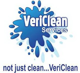 VERICLEAN SERVICES NOT JUST CLEAN...VERICLEAN trademark