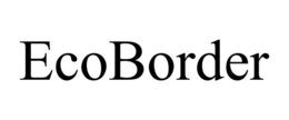ECOBORDER trademark