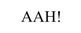 AAH! trademark