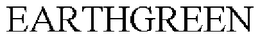 EARTHGREEN trademark