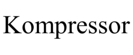 KOMPRESSOR trademark