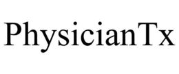 PHYSICIANTX trademark