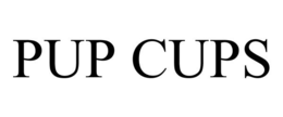 PUP CUPS trademark