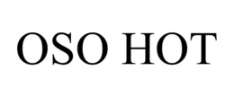 OSO HOT trademark