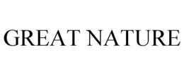 GREAT NATURE trademark