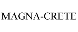 MAGNA-CRETE trademark