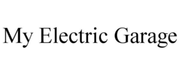 MY ELECTRIC GARAGE trademark