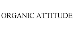 ORGANIC ATTITUDE trademark