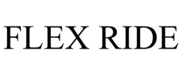 FLEX RIDE trademark