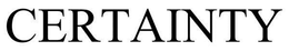 CERTAINTY trademark