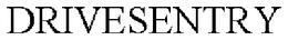 DRIVESENTRY trademark