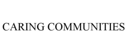 CARING COMMUNITIES trademark