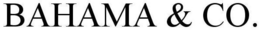 BAHAMA & CO. trademark