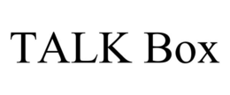 TALK BOX trademark