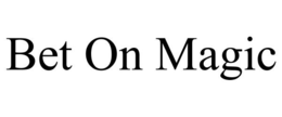 BET ON MAGIC trademark