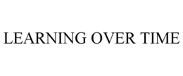 LEARNING OVER TIME trademark