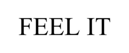 FEEL IT trademark