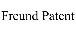 FREUND PATENT trademark
