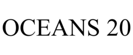 OCEANS 20 trademark