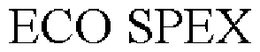 ECO SPEX trademark