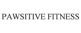 PAWSITIVE FITNESS trademark