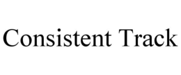 CONSISTENT TRACK trademark