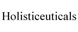 HOLISTICEUTICALS trademark