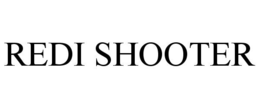 REDI SHOOTER trademark