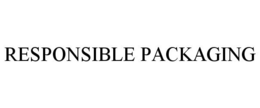 RESPONSIBLE PACKAGING trademark