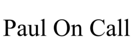 PAUL ON CALL trademark