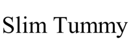 SLIM TUMMY trademark