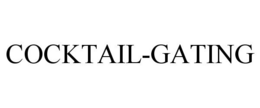 COCKTAIL-GATING trademark