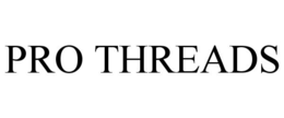 PRO THREADS trademark
