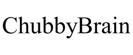 CHUBBYBRAIN trademark