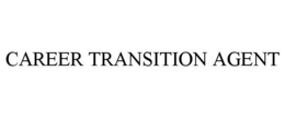 CAREER TRANSITION AGENT trademark