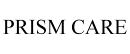 PRISM CARE trademark