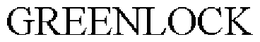 GREENLOCK trademark